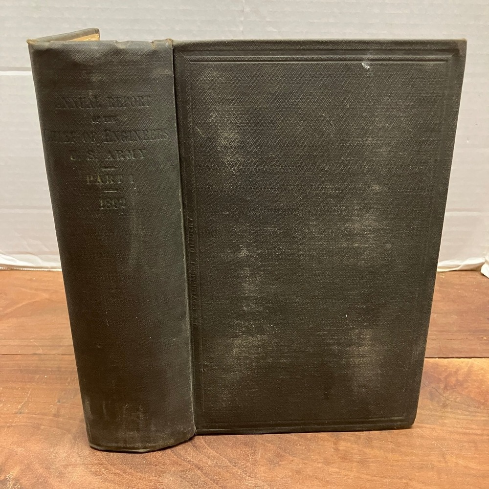 Annual Report Chief of Engineers US Army 1892 Part I Government Printing Office